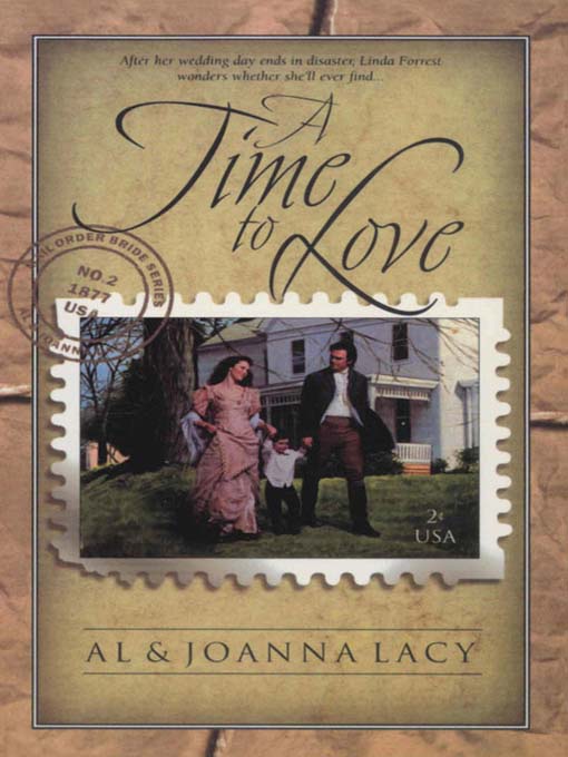 Title details for A Time to Love by Al Lacy - Available